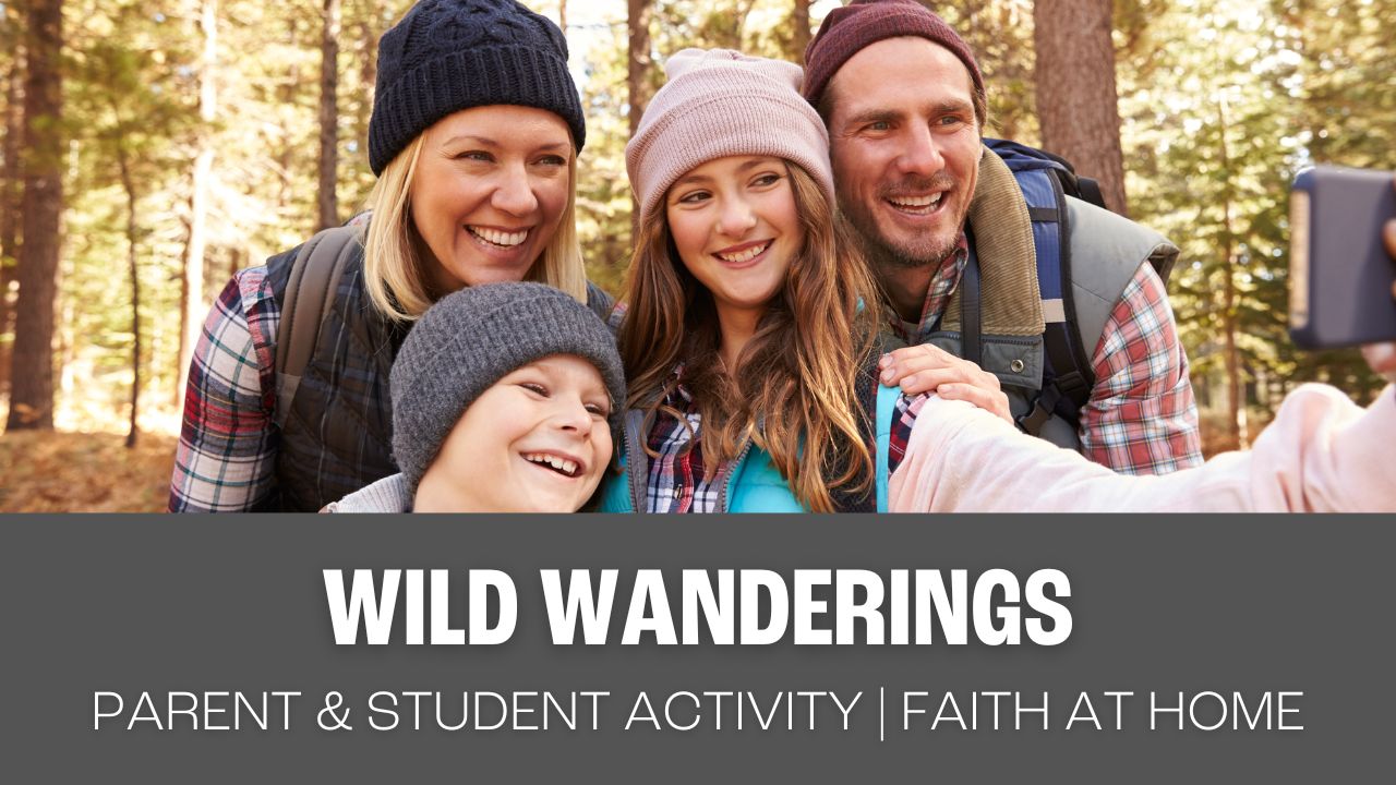 Free Parent Resource Wild Wanderings Deep Discipleship