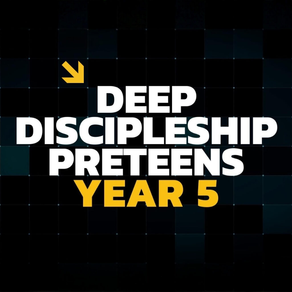 Deep Discipleship Preteens Year 5: A Clear Strategy for Building Lasting Faith